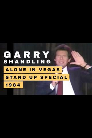 Garry Shandling: Alone in Vegas poster