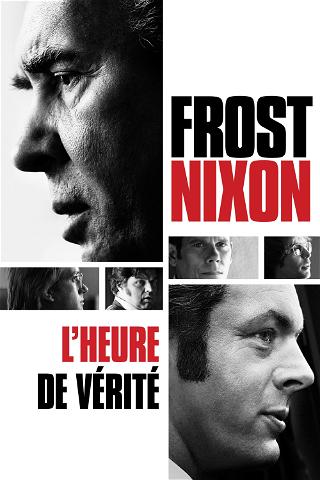 Frost / Nixon, l'heure de vérité poster