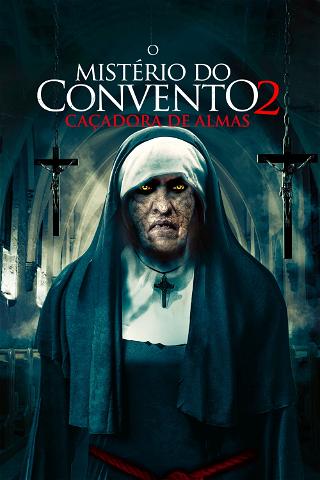 O Mistério do Convento 2: Caçadora de Almas poster