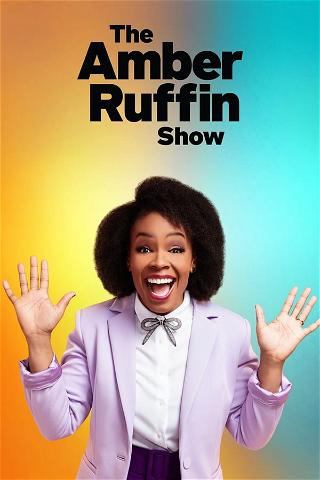 The Amber Ruffin Show poster