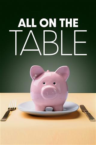 All on the Table poster