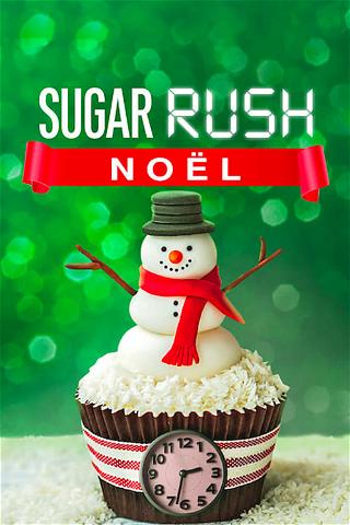 Sugar Rush : Noël poster