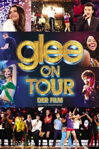 Glee on Tour - Der Film poster