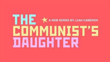 The Communist's Daughter poster