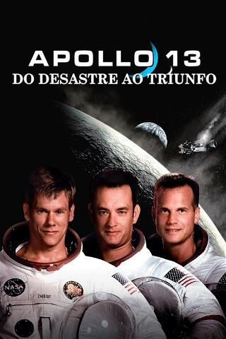 Apollo 13 - Do Desastre ao Triunfo poster