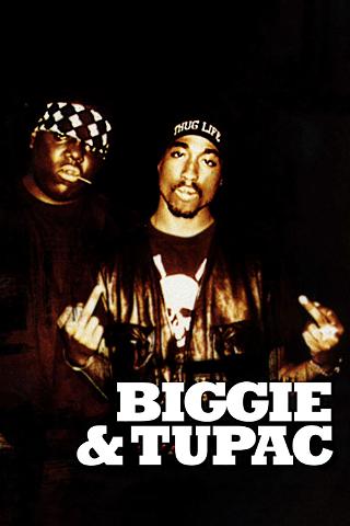 Biggie & Tupac – Totuus murhien takaa poster