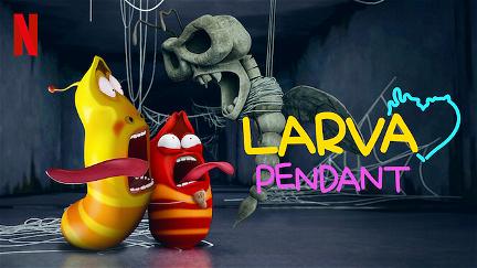 Larva: El colgante poster
