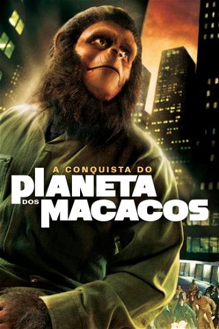 A Conquista do Planeta dos Macacos poster