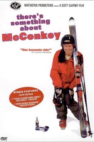 There's Something About McConkey poster