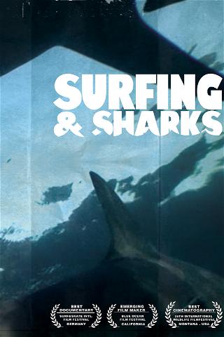 Surfing and Sharks poster