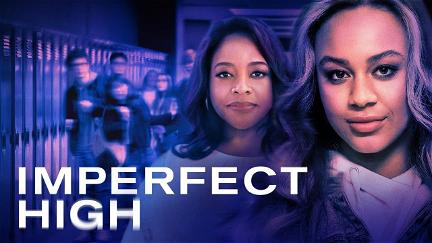 Imperfect High poster