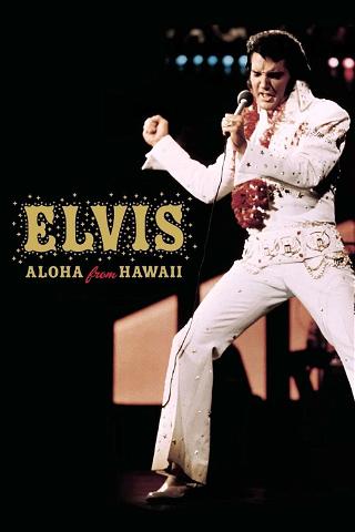 Elvis: Aloha from Hawaii poster