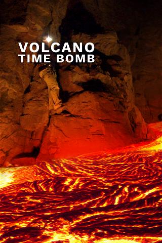 Volcano Time Bomb poster