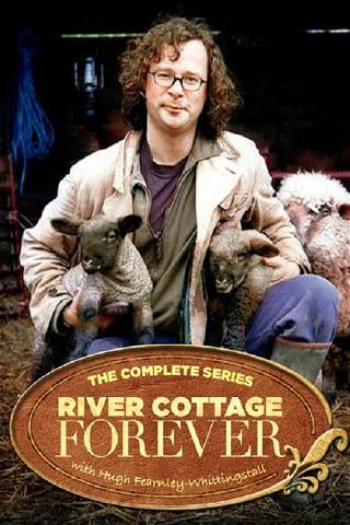 River Cottage Forever poster