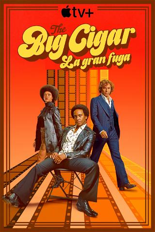 The Big Cigar: la gran fuga poster