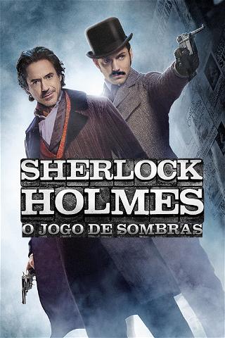 Sherlock Holmes: O Jogo de Sombras poster