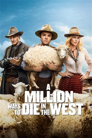 A Million Ways to Die in the West poster