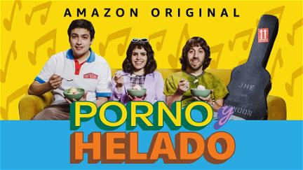 Porno y Helado poster