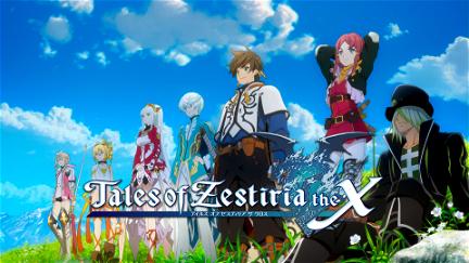 Tales of Zestiria: The X poster