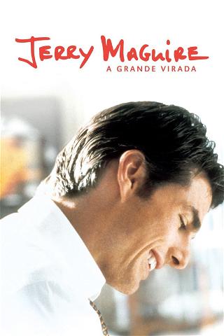 Jerry Maguire: A Grande Virada poster