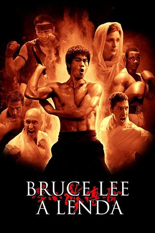 Bruce Lee: A Lenda poster