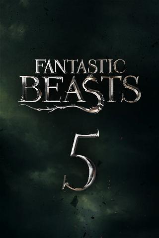 Fantastic Beasts 5 poster