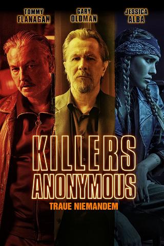 Killers Anonymous - Traue niemandem poster