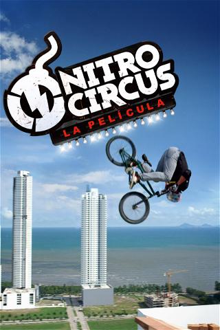 Nitro Circus: La película poster