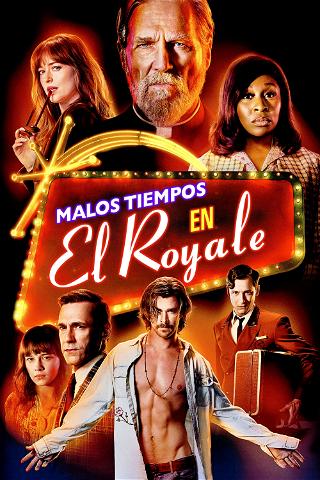Malos tiempos en El Royale poster