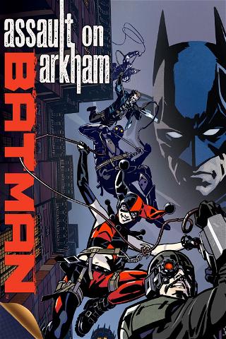 DCU: BATMAN: ASSAULT ON ARKHAM poster