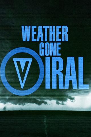 Weather Gone Viral poster