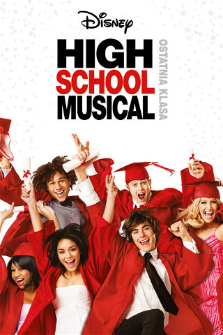 High School Musical: Ostatnia klasa poster