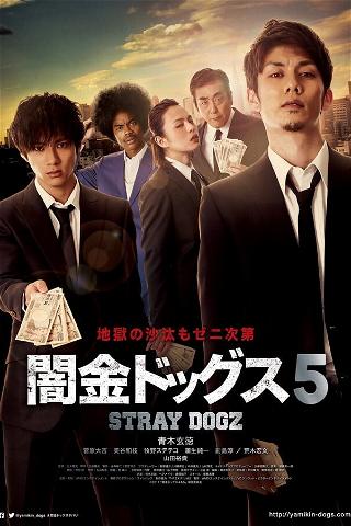 Stray Dogz 5 poster