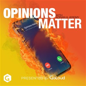 Opinions Matter with Adrian & Jeremy poster