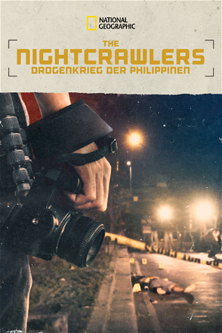 The Nightcrawlers - Drogenkrieg der Philippinen poster