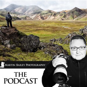 The Martin Bailey Photography Podcast poster