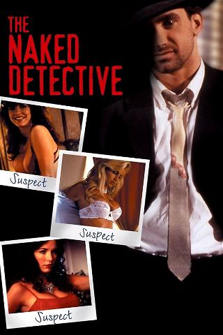 The Naked Detective poster