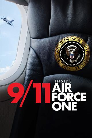 11S: dentro del Air Force One poster