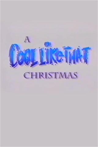 A Cool Like That Christmas poster