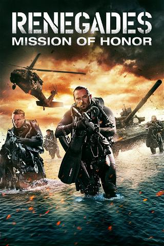 Renegades - Mission of Honor poster