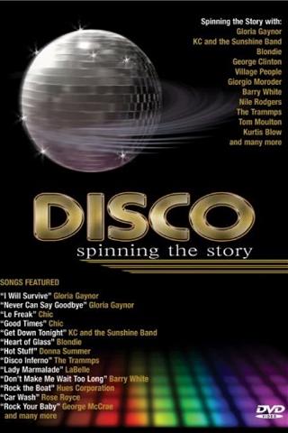 Disco: Spinning The Story poster