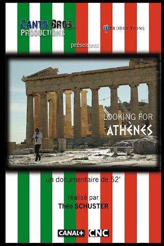 Looking for Athènes poster