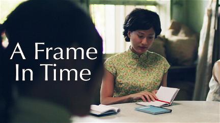 A Frame in Time poster