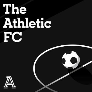 The Athletic FC Podcast poster