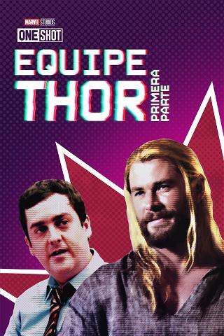Marvel One Shot: Equipe Thor: Primeira Parte poster