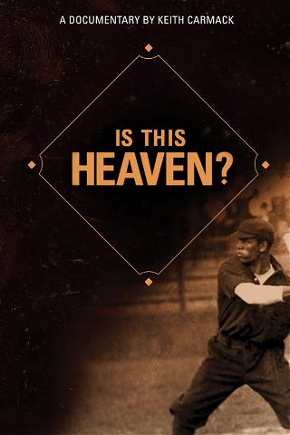 Is This Heaven? poster