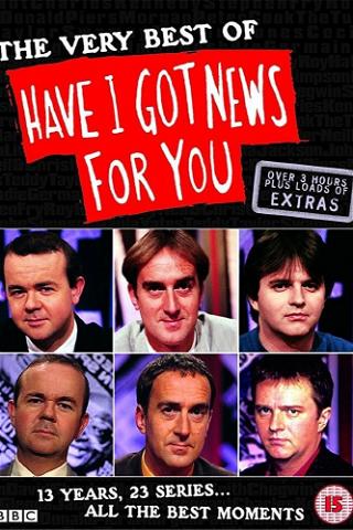 The Very Best of 'Have I Got News for You' poster