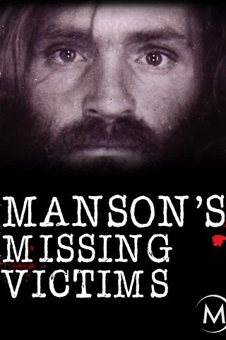 Manson's Missing Victims poster