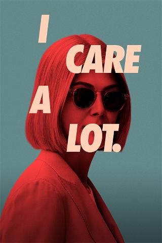 I CARE A LOT poster