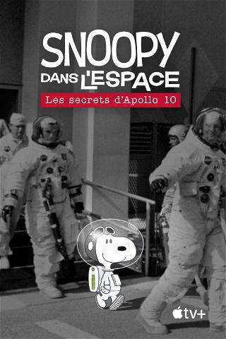 Snoopy dans l'espace : les secrets d'Apollo 10 poster